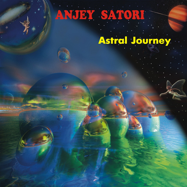 Музыкальный альбом Anjey Satori — Astral Journey