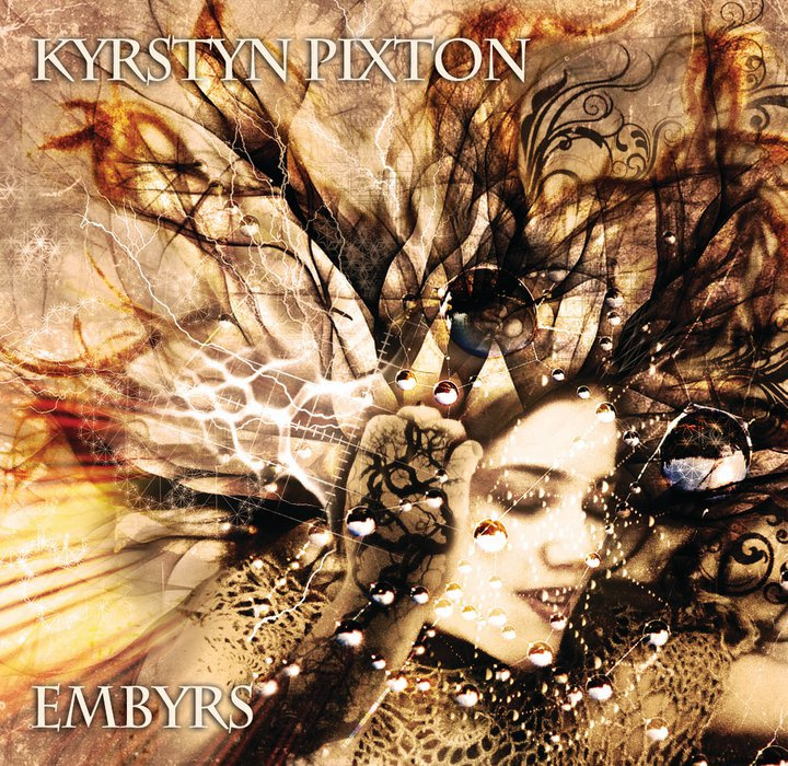 Музыкальный альбом Kyrstyn Pixton «Embyrs»
