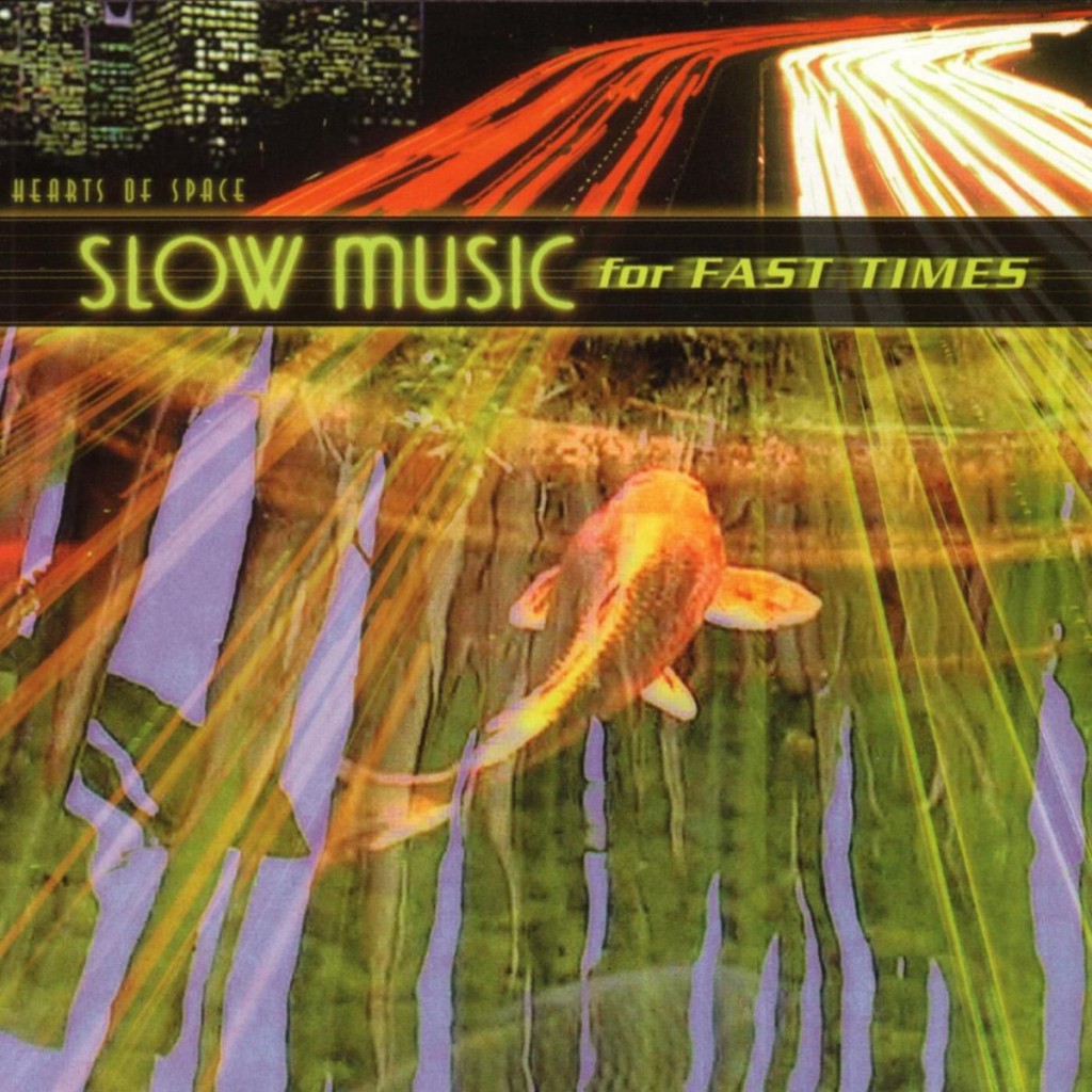 cd Slow Music For Fast Times